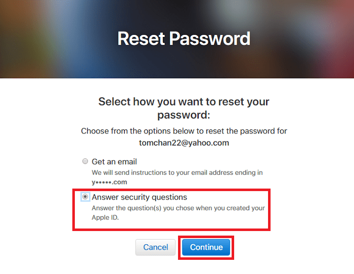 Select “Answer security questions” and click “Continue”