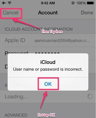 tap ok when prompted for incorrect password